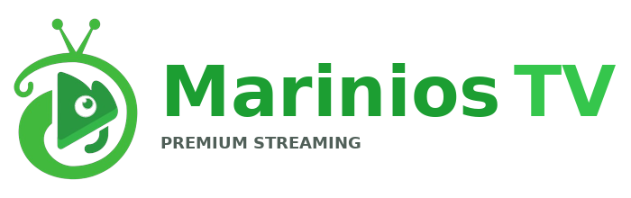 Marinios TV - Premium Family-Friendly IPTV Streaming Service